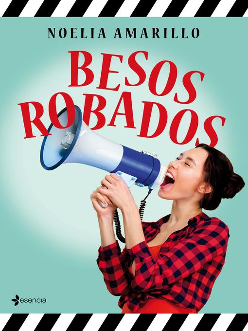 Title details for Besos robados by Noelia Amarillo - Available